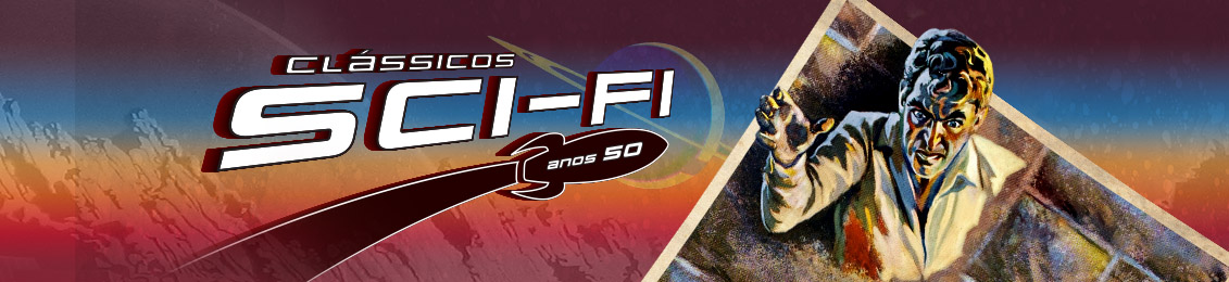 Clássicos Sci-Fi: Anos 50 – exclusivo loja virtual