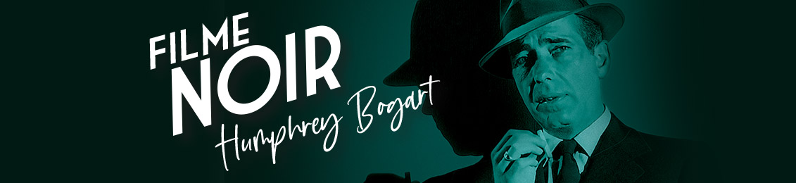 Filme Noir: Humphrey Bogart – exclusivo loja virtual
